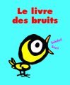 Couverture Le livre des bruits Editions L'École des loisirs (Albums) 2020