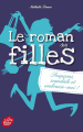 Couverture Le roman des filles, tome 5 : Soupçons, scandale et embrasse-moi ! Editions Le Livre de Poche (Jeunesse) 2019