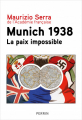 Couverture Munich 1938, La paix impossible Editions Perrin 2024