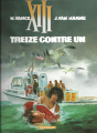 Couverture XIII, tome 08 : Treize contre Un Editions Dargaud 2009