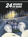 Couverture 24 Heures du Mans, tome 4 : 1972-1974 Les années Matra Editions Glénat (Plein gaz) 2017