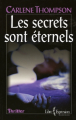 Couverture Les secrets sont éternels Editions Libre Expression 2006
