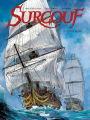 Couverture Surcouf, tome 2 : Le tigre des mers Editions Glénat 2015