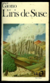 Couverture L'iris de Suse Editions Folio  1974
