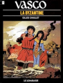 Couverture Vasco, tome 03 : La Byzantine Editions Le Lombard 1996