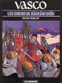 Couverture Vasco, tome 10 : Les Chiens de Bâhrâm Ghör Editions Le Lombard 2003