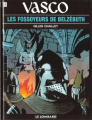 Couverture Vasco, tome 13 : Les Fossoyeurs de Belzébuth Editions Le Lombard 1999