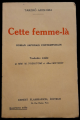 Couverture Cette femme-là Editions Flammarion 1926