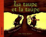 Couverture La taupe et la taupe Editions Albin Michel (Jeunesse) 1996