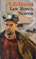 Couverture Les roses noires Editions Le Grand Livre du Mois 2007