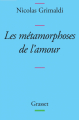 Couverture Les métamorphoses de l’amour  Editions Le Livre de Poche 2012
