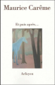 Couverture Et puis après... Editions Arfuyen 2004