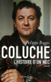 Couverture Coluche, l'Histoire d'un mec Editions Flammarion 2006