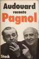 Couverture Audouard raconte Pagnol Editions Stock 1973