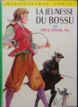 Couverture La jeunesse du bossu Editions Hachette 1970