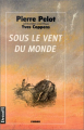 Couverture Sous le vent du monde, tome 1 : Qui regarde la montagne au loin Editions Denoël 1997