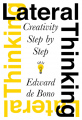 Couverture Lateral Thinking: Creativity Step by Step Editions HarperCollins 2010