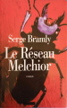 Couverture Le Réseau Melchior Editions Le Grand Livre du Mois 1996