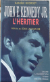 Couverture John F. Kennedy Jr : l'héritier Editions Succès du livre 2000
