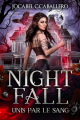 Couverture Nightfall, tome 1 : Unis par le sang Editions Autoédité 2024