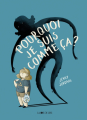 Couverture Qu'est-ce qui se passe avec toi ? / Pourquoi je suis comme ça ? Editions La Joie de Lire 2024