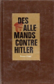 Couverture Des allemands contre Hitler Editions Plon 1966