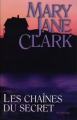 Couverture Les chaînes du secret Editions L'Archipel (Suspense) 2004