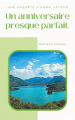 Couverture Une enquête d'Emma Latour, tome 4 : Un anniversaire presque parfait Editions Autoédité 2024