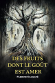 Couverture Des fruits dont le goût est amer Editions Autoédité 2024