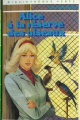 Couverture Alice à la réserve des oiseaux Editions Hachette (Bibliothèque Verte) 1976