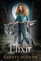 Couverture Une compagne rejetée, tome 2,5 : Elixir Editions Autoédité 2024
