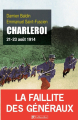 Couverture Charleroi 21 -23 août 1914 Editions Tallandier 2012