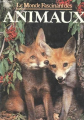 Couverture Le monde fascinant des animaux Editions Gründ 1976