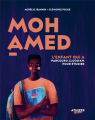 Couverture Mohamed, l'enfant qui a parcouru 11 000 km pour étudier Editions Athizes 2024