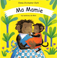 Couverture Ma Mamie, Les nombres de Mimi Editions L'École des loisirs 2004