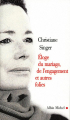 Couverture Éloge du mariage, de l'engagement et autres folies Editions Albin Michel 2000
