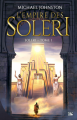Couverture Soleri, tome 1 : L'Empire des Soleri Editions Bragelonne 2018