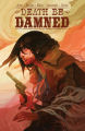 Couverture Death Be Damned Editions Boom! Studios 2017