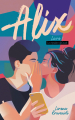 Couverture Alix (Brumuidi), tome 1 : Le mystère @Crush Editions Hachette 2023