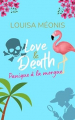 Couverture Love and Death, tome 1 : Panique à la morgue Editions Autoédité 2024