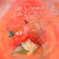 Couverture Les Cheveux de Lou Editions De Plaines en Vallées 2017