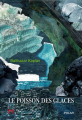 Couverture Le poisson des glaces Editions M+ 2024