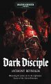 Couverture Word Bearers, tome 2 : Dark Disciple Editions Black Library (Warhammer) 2010