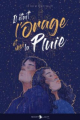 Couverture Il était l'orage et moi la pluie Editions Delcourt-Tonkam (Moonlight) 2024