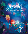 Couverture Astrid et la poussière d'étoiles Editions Plumes de bourdon 2024