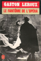 Couverture Le Fantôme de l'Opéra Editions Le Livre de Poche 1993