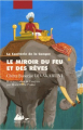 Couverture La Confrérie de la Conque, tome 2 : Le miroir du feu et des rêves Editions Philippe Picquier 2006