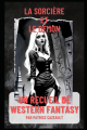 Couverture La sorcière et le démon, un recueil de Western Fantasy Editions Autoédité 2024