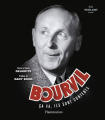 Couverture Bourvil ça va ils sont contents Editions Flammarion 2010
