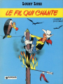 Couverture Lucky Luke, tome 46 : Le Fil qui chante Editions Lucky Comics 2003